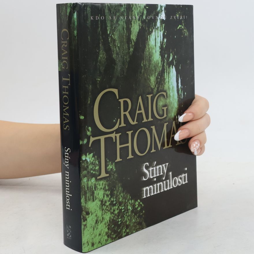 Craig Thomas Stíny minulosti