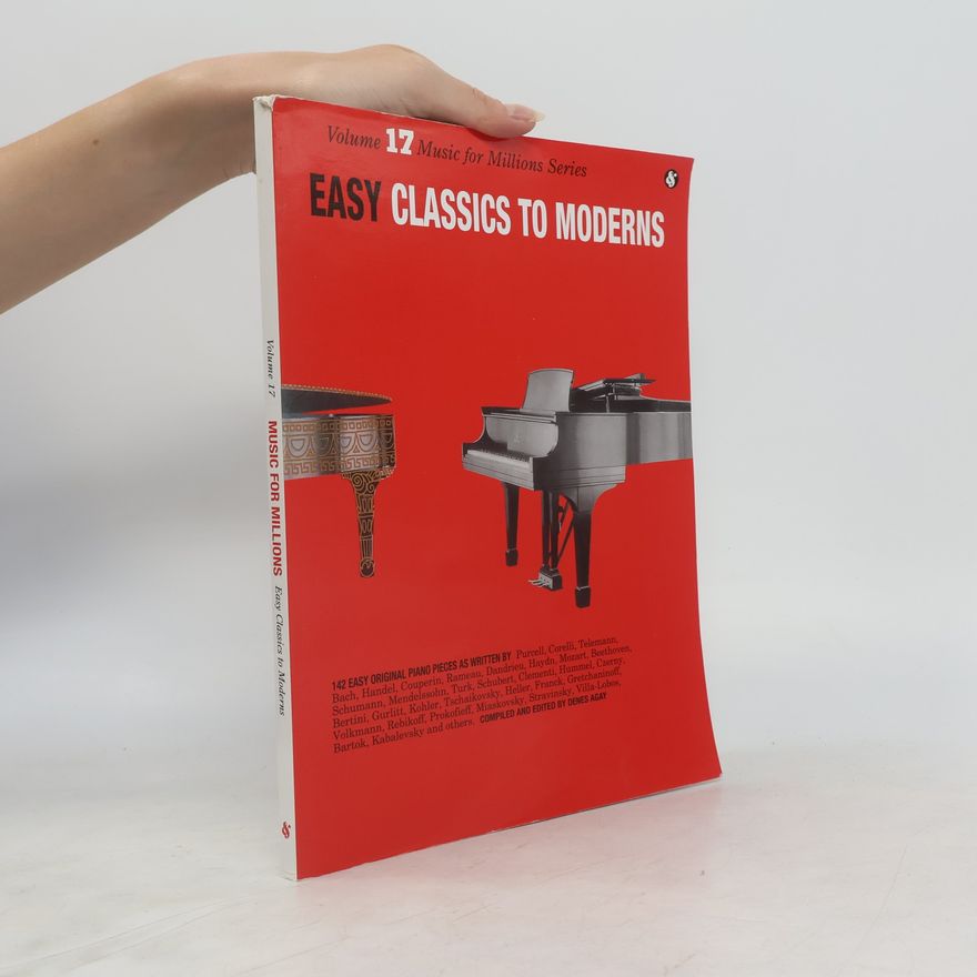Dmitry Kabalevsky Music for Millions Series - 17: Easy Classics to Moderns Piano