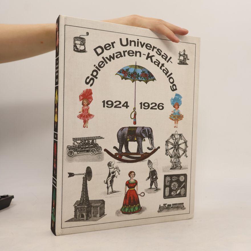 Manfred Bachmann Der Universal-Spielwaren-Katalog 1924 mit Neuheiten-Nachtrag 1926