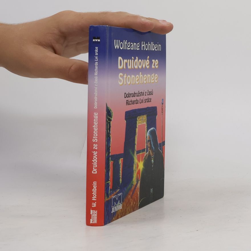Wolfgang Hohlbein Druidové ze Stonehenge