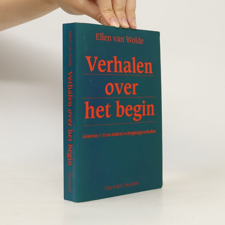 Ellen van Wolde Verhalen over het begin