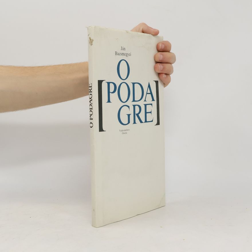 Ján Bacsmegyei O Podagre