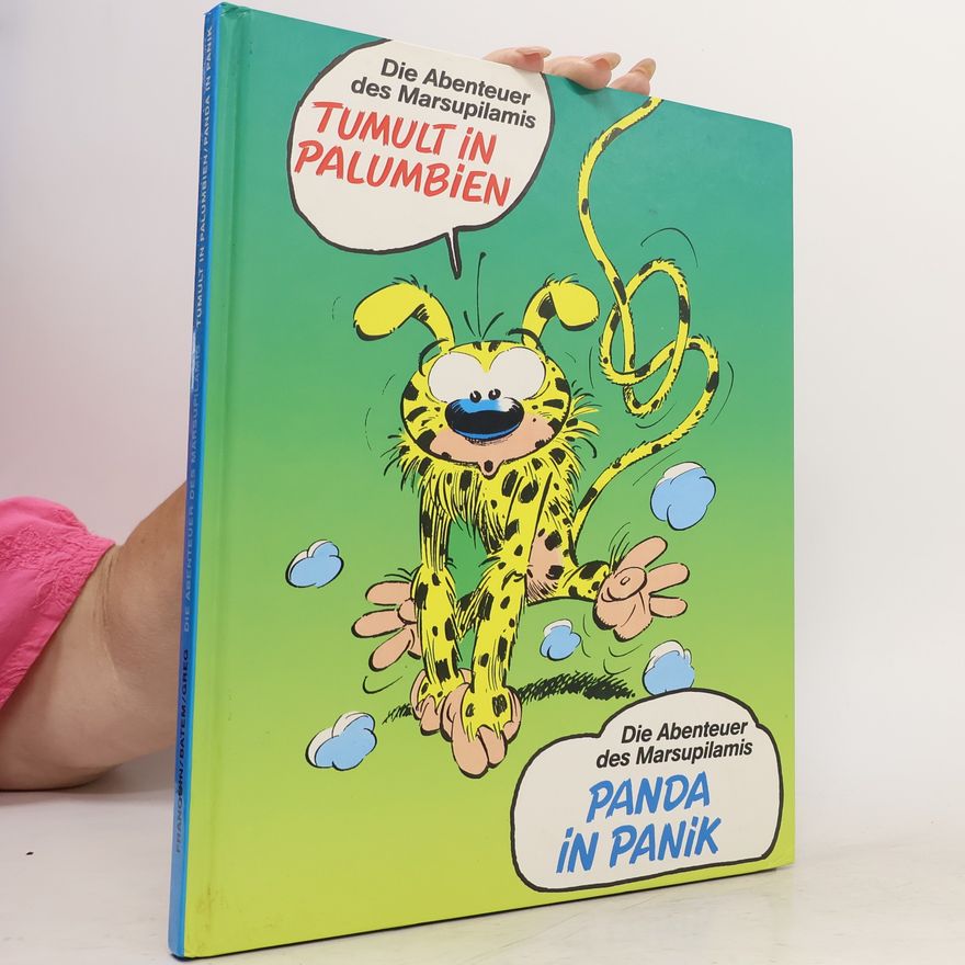 Autorenkollektiv Die Abenteuer des Marsupilamis Tulmut in Palumbien. Panda in Panik