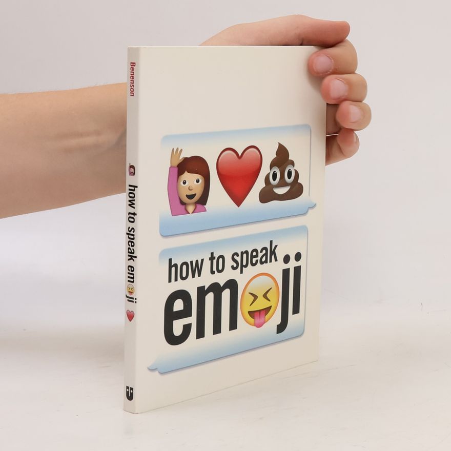 Fred Benenson How to Speak Emoji