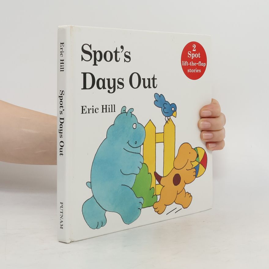 Eric Hill Spot's Days Out