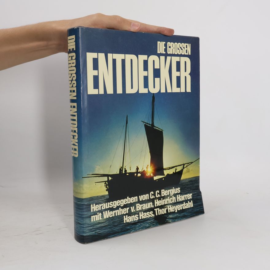 C. C. Bergius Die grossen Entdecker