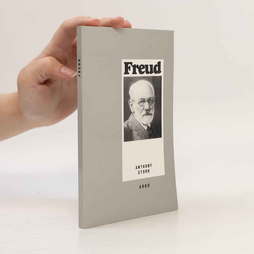 Anthony Storr Freud