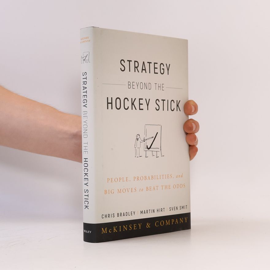 Martin Hirt Strategy Beyond the Hockey Stick
