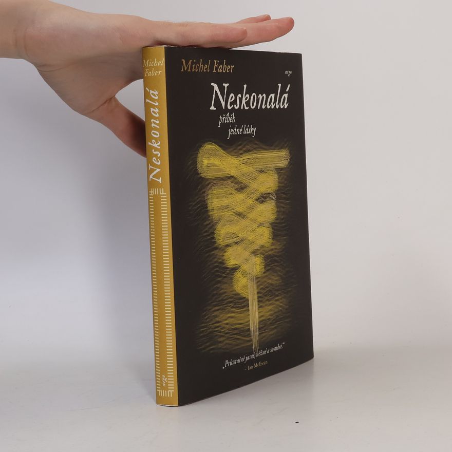 Richard Podaný Neskonalá : příběh jedné lásky