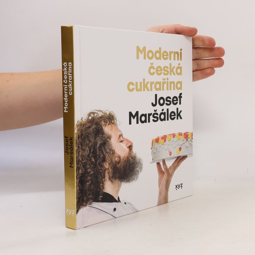 Josef Maršálek Moderní česká cukrařina