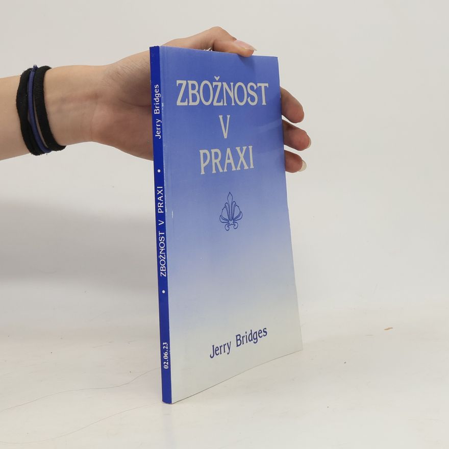 Radka Brahová Zbožnost v praxi
