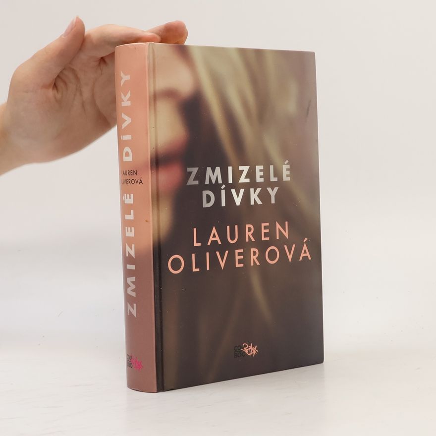 Lauren Oliver Zmizelé dívky