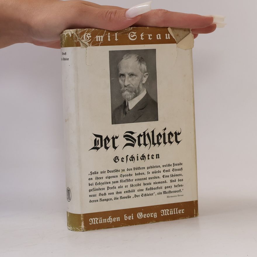 Emil Strauß Der Schleier