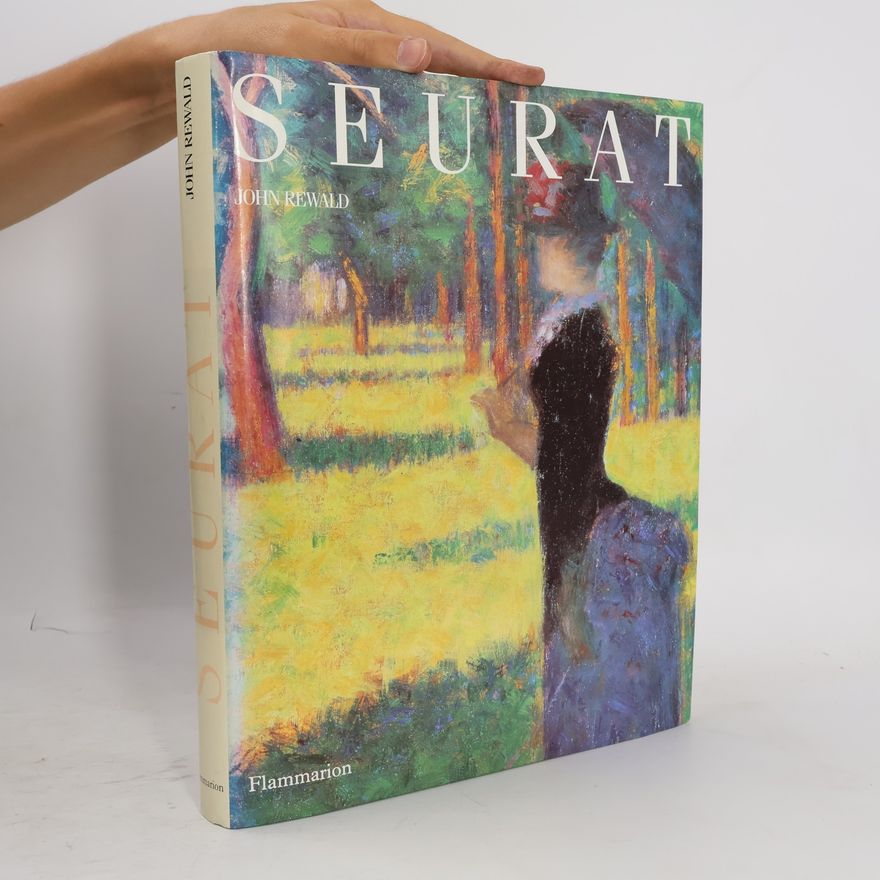 John Rewald Beaux Livres: Seurat
