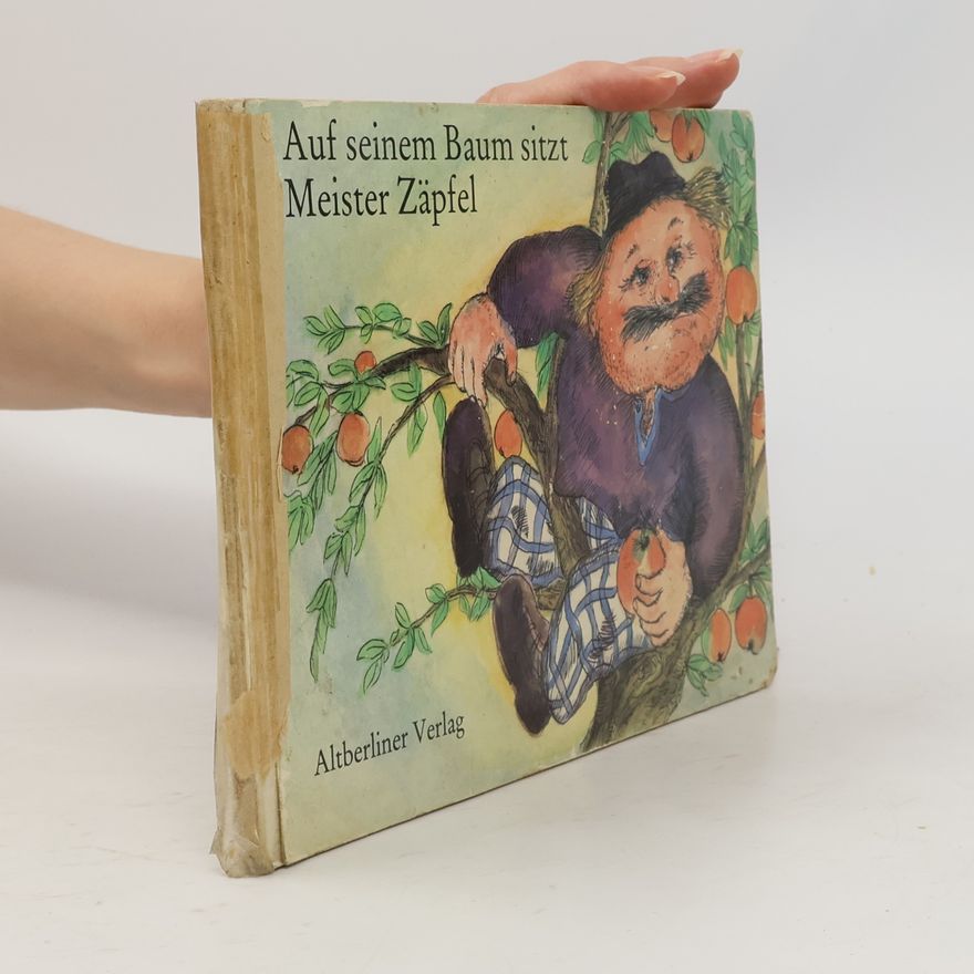 Autores varios Auf seinem Baum sitzt Meister Zäpfel