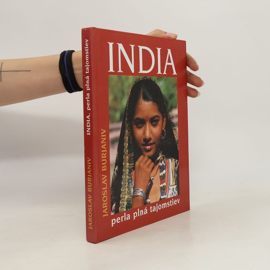 Jaroslav Burjaniv India, perla plná tajomstiev