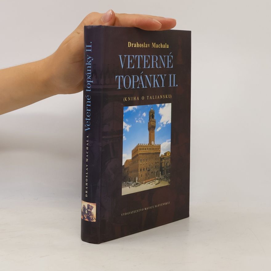 Drahoslav Machala Veterné topánky II. Kniha o Taliansku