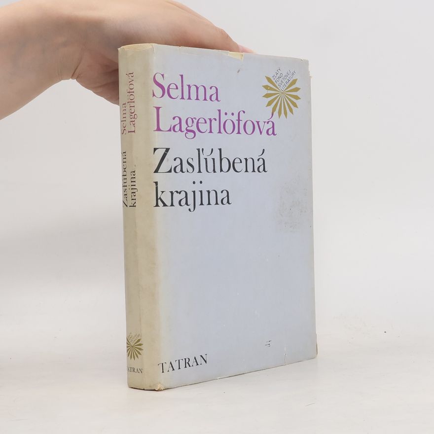 Selma Lagerlöf Zasľúbená krajina