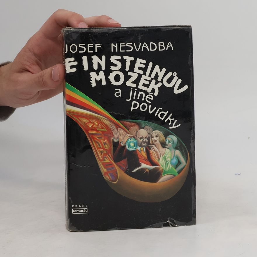Josef Nesvadba Einsteinův mozek a jiné povídky