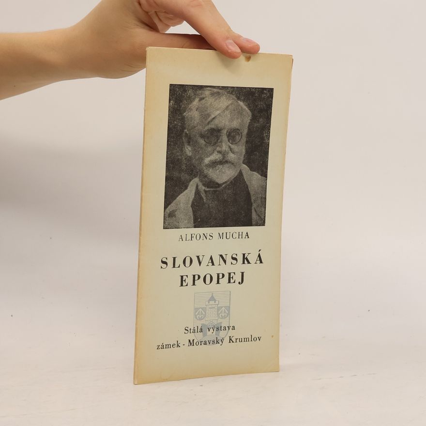 Josef Staroštík Slovanská epopej