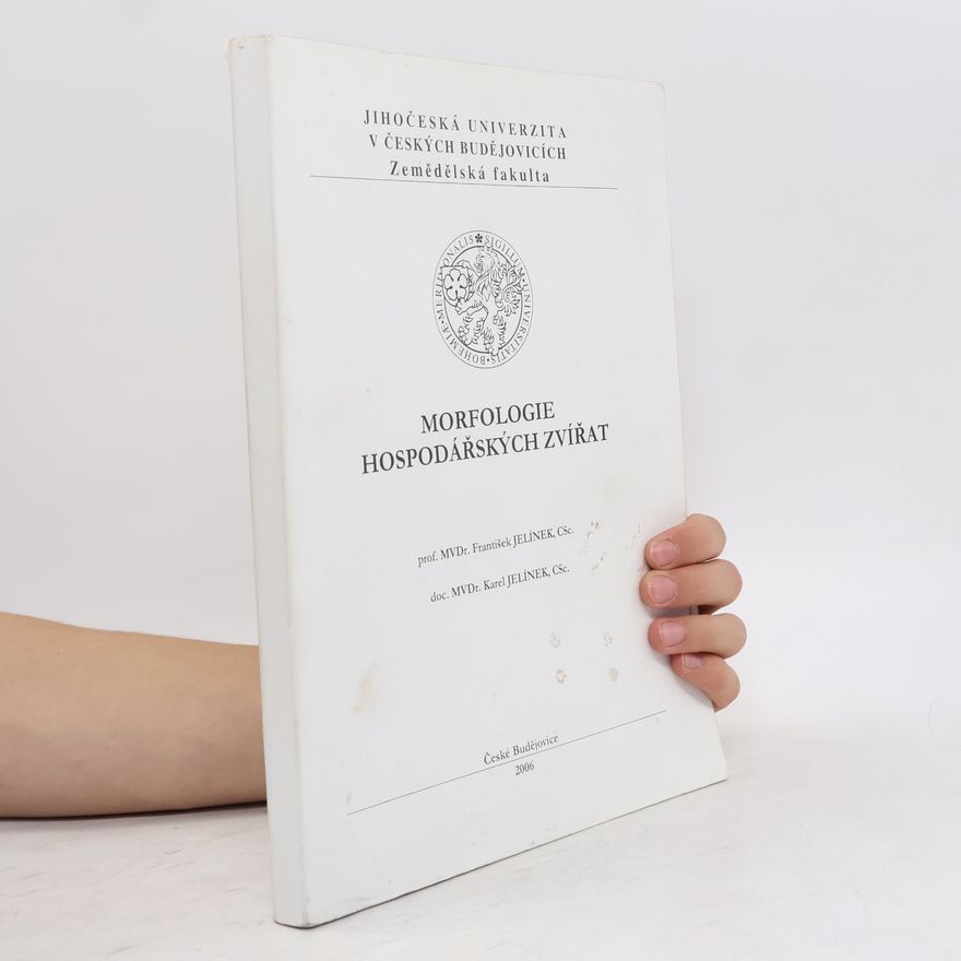 František Jelínek Morfologie hospodářských zvířat