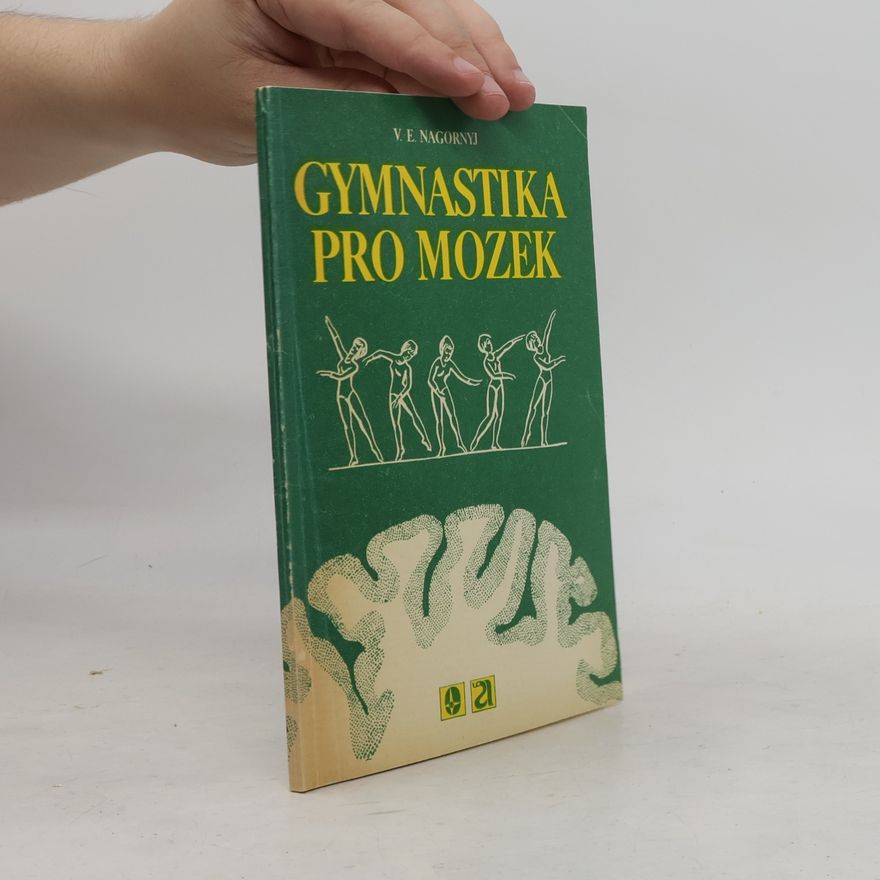 Vol demar Èrgardovič Nagornyj Gymnastika pro mozek