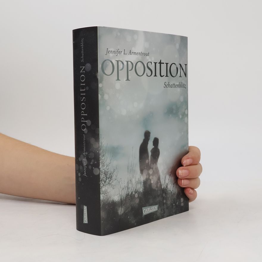 Jennifer Armentrout Opposition - Schattenblitz