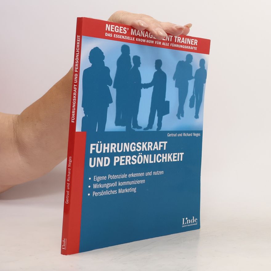 Gertrud Neges Neges' Management Trainer: Führungskraft und Persönlichkeit