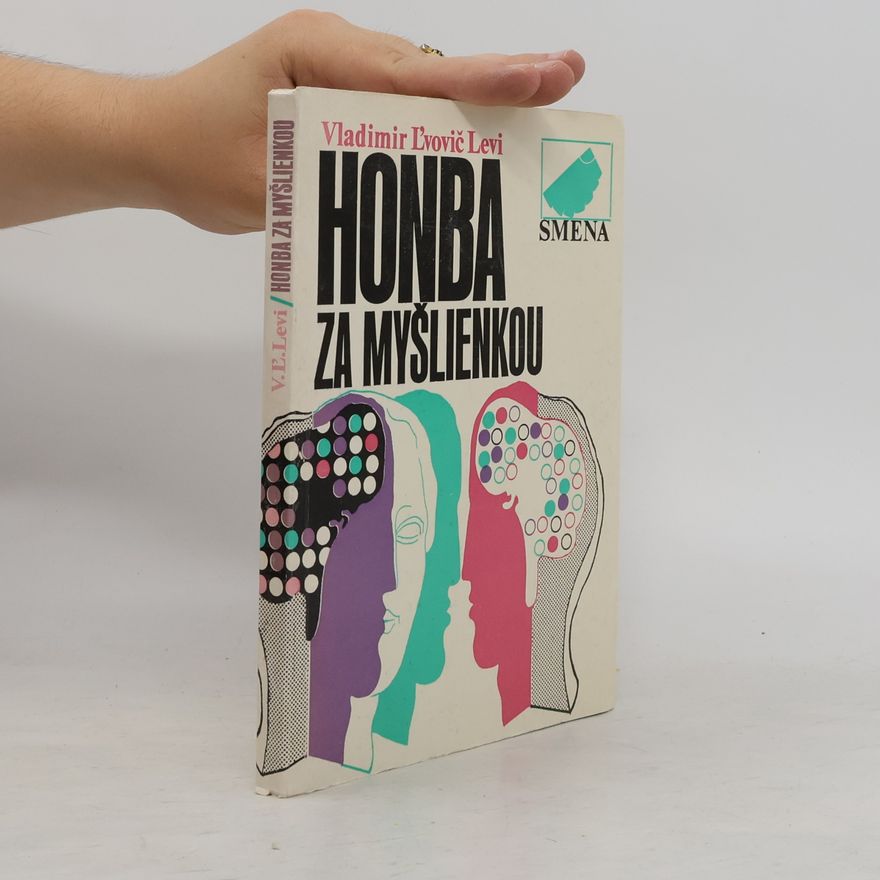 Vladimír Levi Honba za myšlienkou