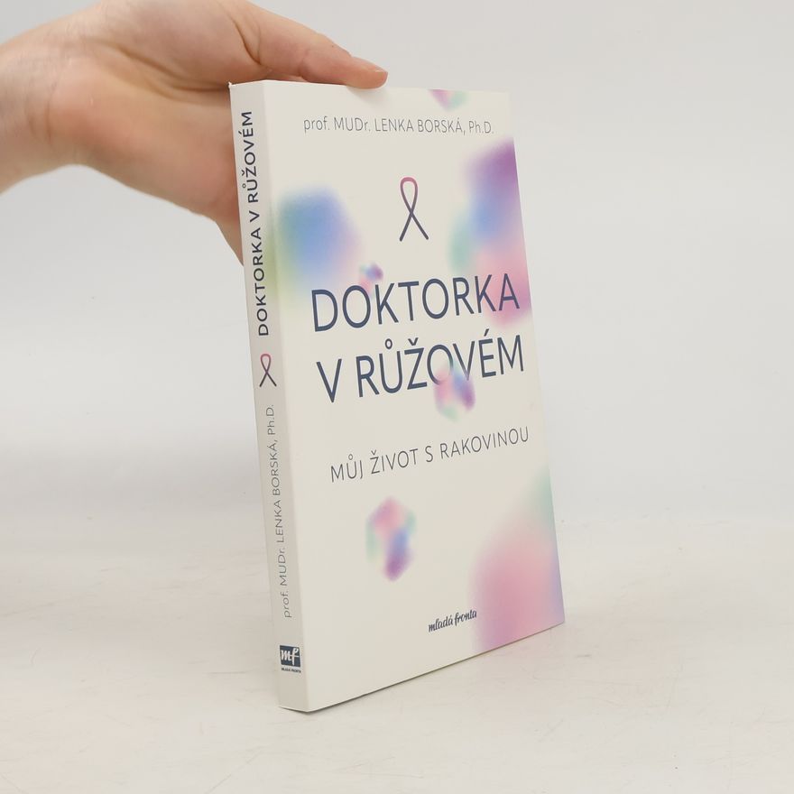 Lenka Borská Doktorka v růžovém