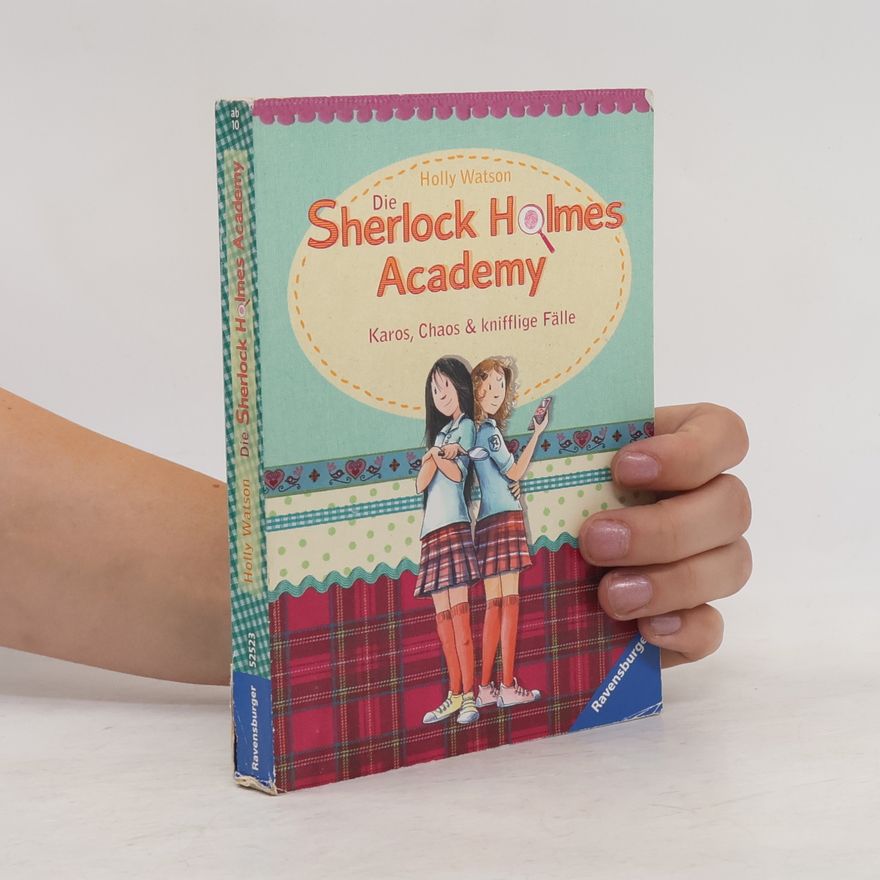 Holly Watson Die Sherlock-Holmes-Academy