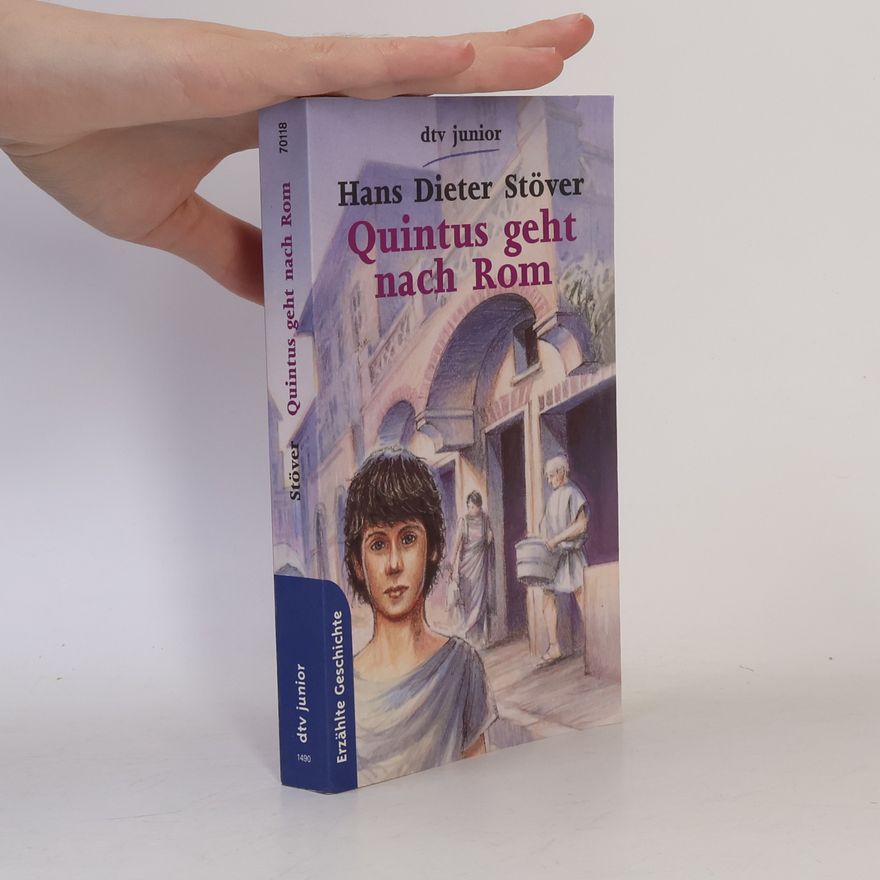 Hans Dieter Stöver Quintus geht nach Rom