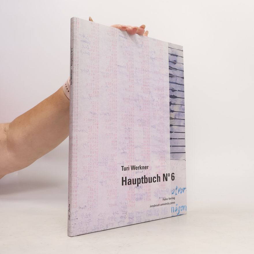 Turi Werkner Hauptbuch No 6