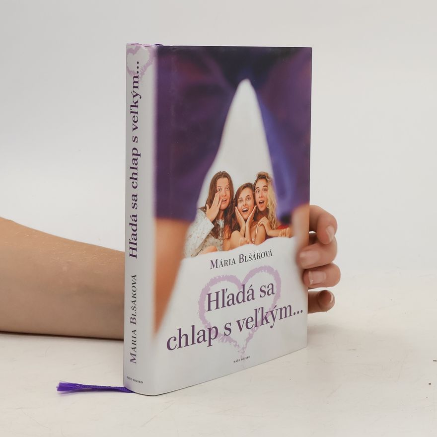 Mária Blšáková Hľadá se chlap s velkým srdcom