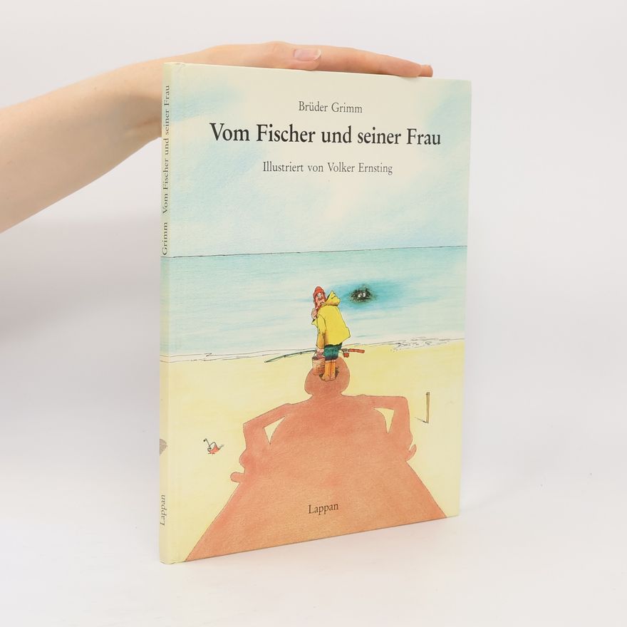 Gebrüder Grimm Vom Fischer und seiner Frau