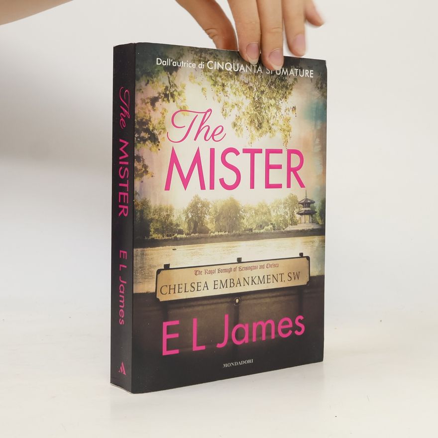 E. L. James The Mister