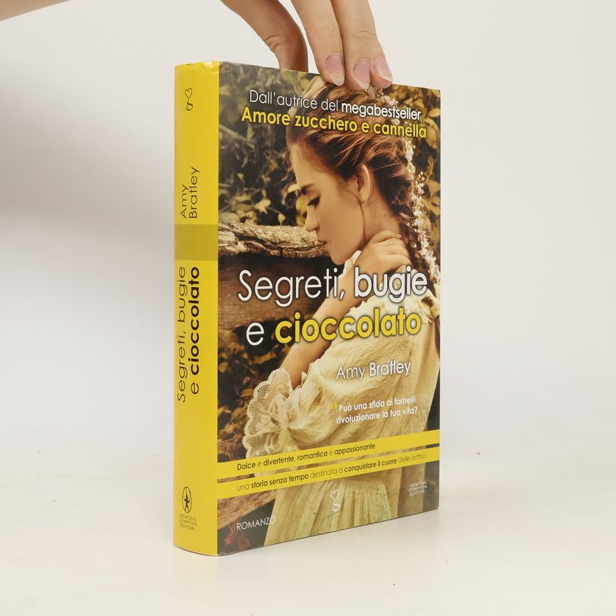 Amy Bratley Segreti, bugie e cioccolato
