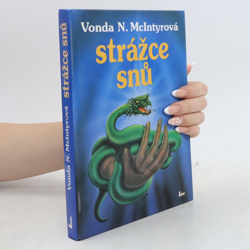 Vonda N. McIntyre Strážce snů