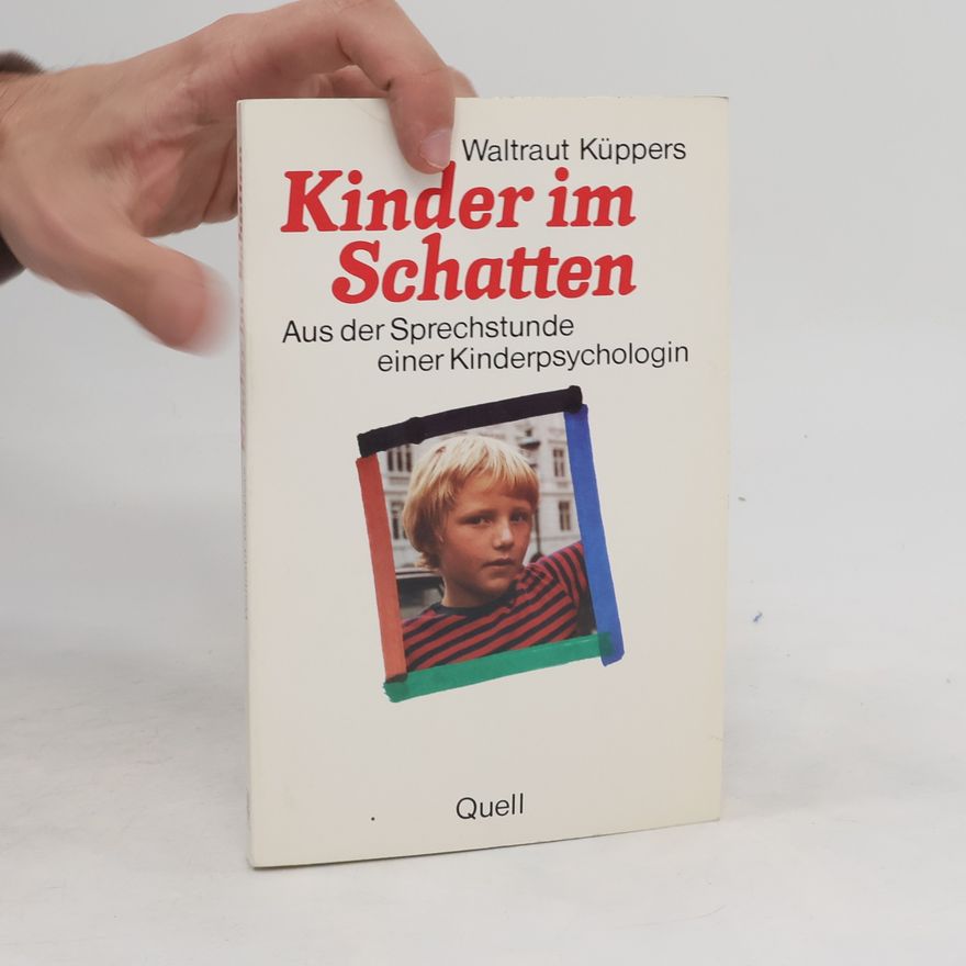 Waltraut Kueppers Kinder im Schatten