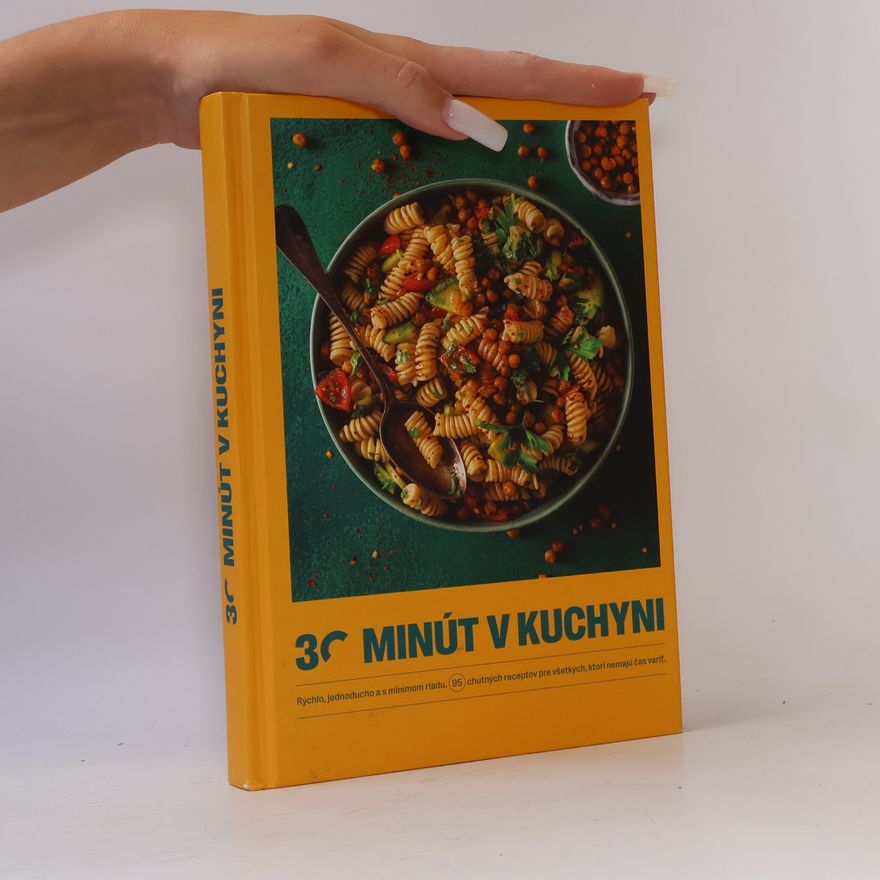 Kolektiv autorů 30 minút v kuchyni