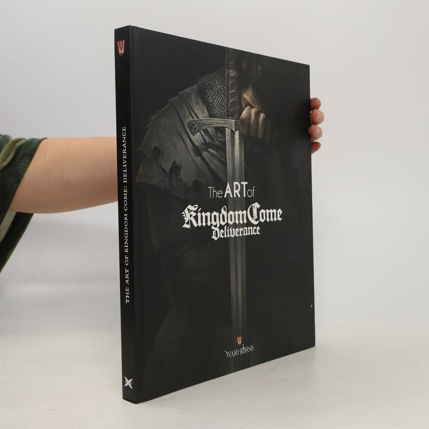 Autorenkollektiv The art of Kingdom come - deliverance