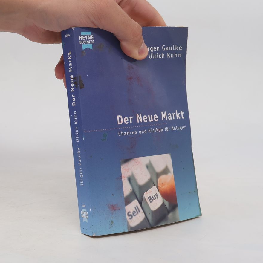 Jürgen Gaulke Der neue Markt