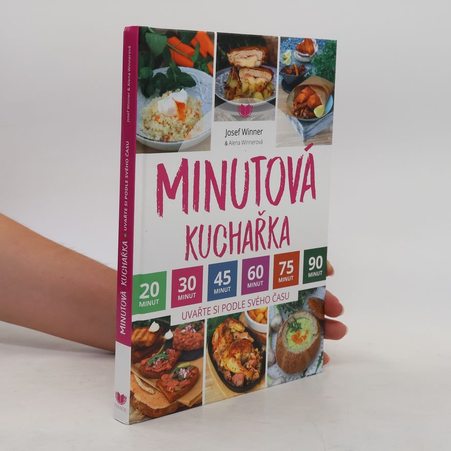 Josef Winner Minutová kuchařka - Uvařte si podle svého času