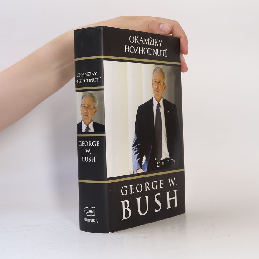 George H. W. Bush Okamžiky rozhodnutí