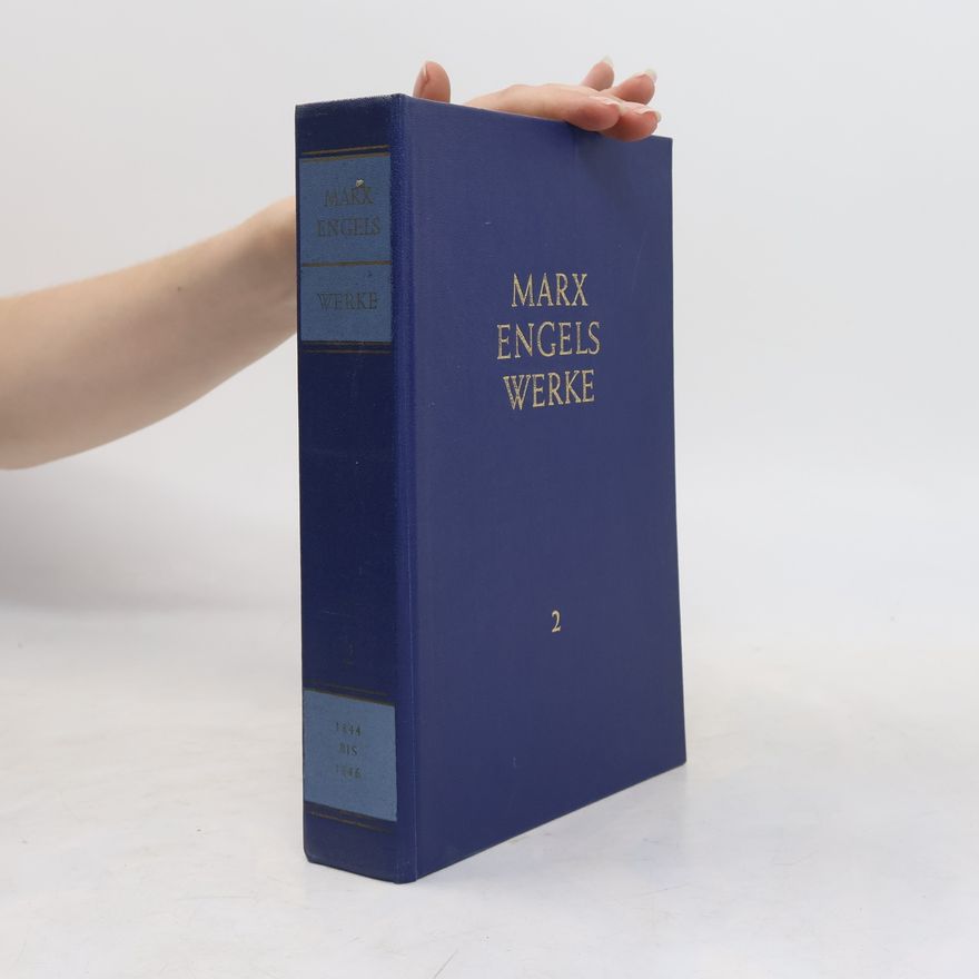 Friedrich Engel Marx-Engels Werke 2