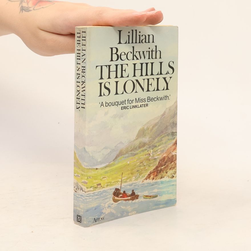Lillian Beckwith The Hills is Lonely