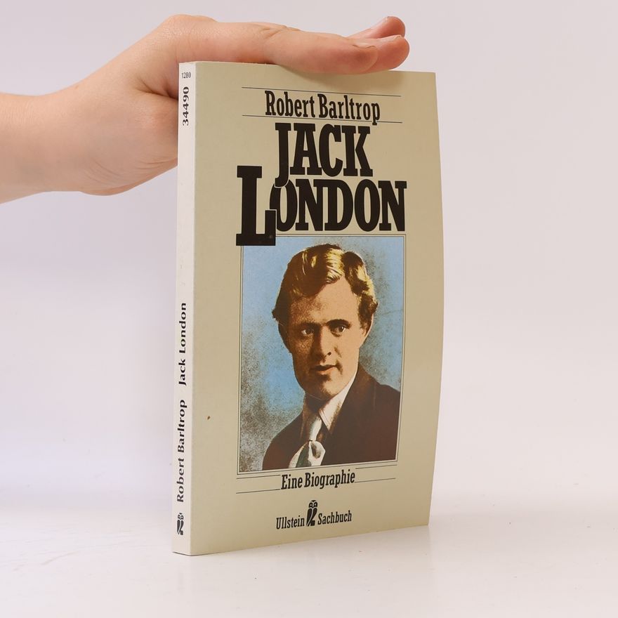 Robert Barltrop Jack London
