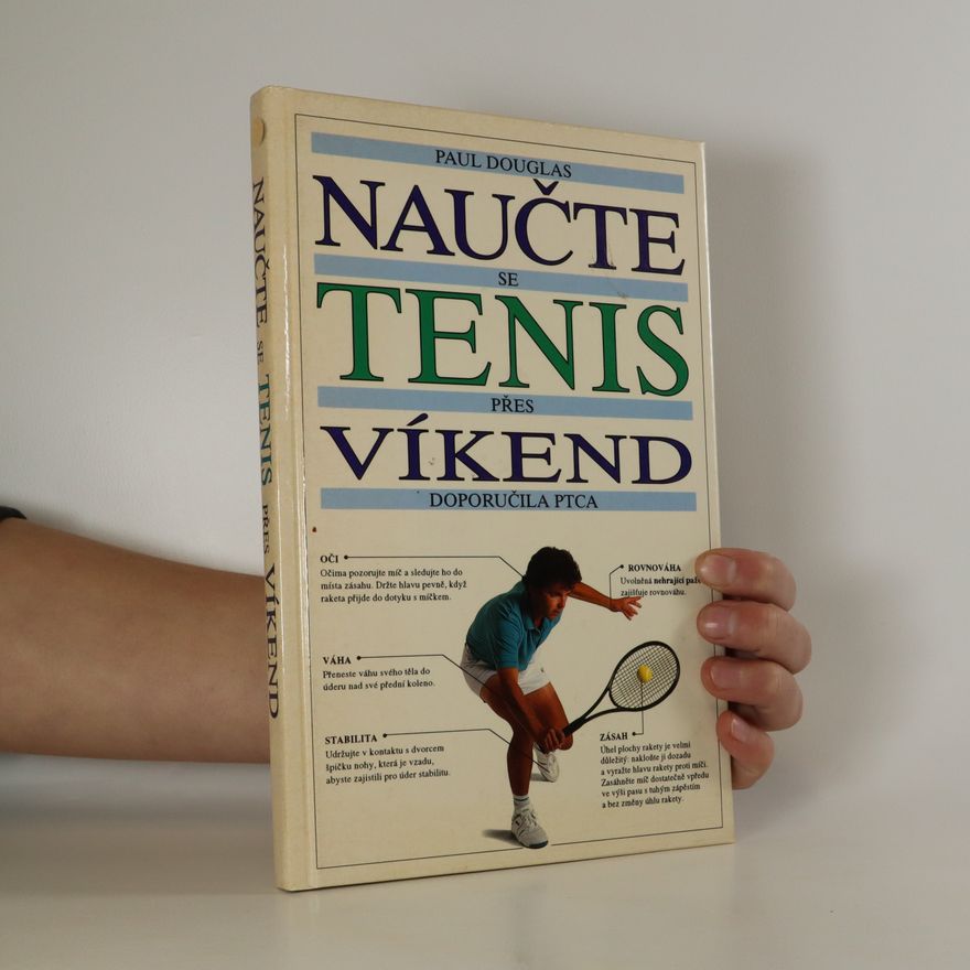 Paul Douglas Naučte se tenis přes víkend