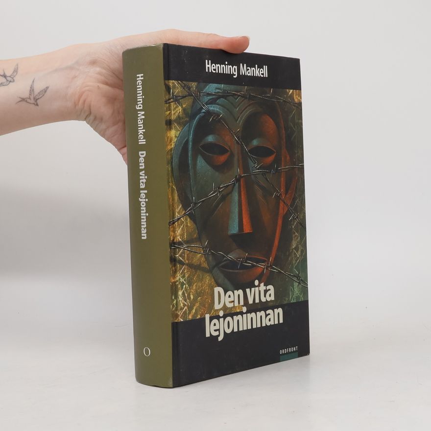 Henning Mankell Den vita lejoninnan