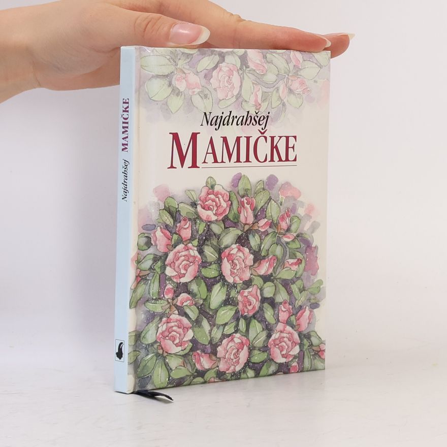 Pam Brown Najdrahšej mamičke